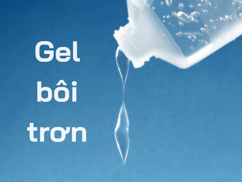 Gel bôi trơn: Trợ thủ hay kẻ thù trong việc giúp tạo "em bé"
