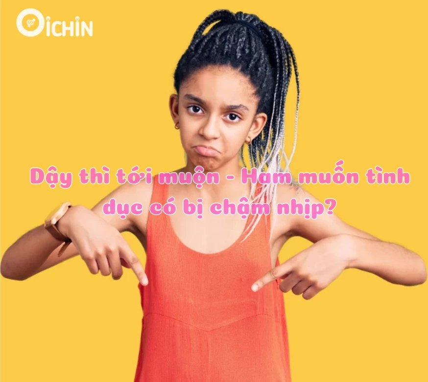 dậy thì đến muộn
