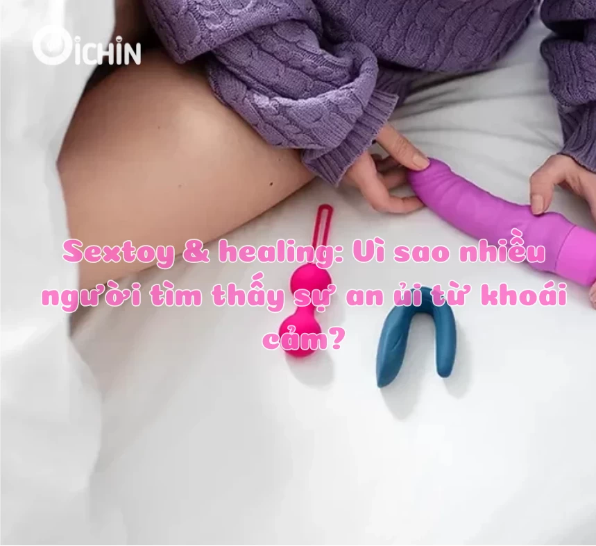 Sextoy và healing